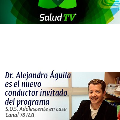 Nuevo conductor S.O.S. adolescente en casa Dr. Alejandro Aguila Tejeda