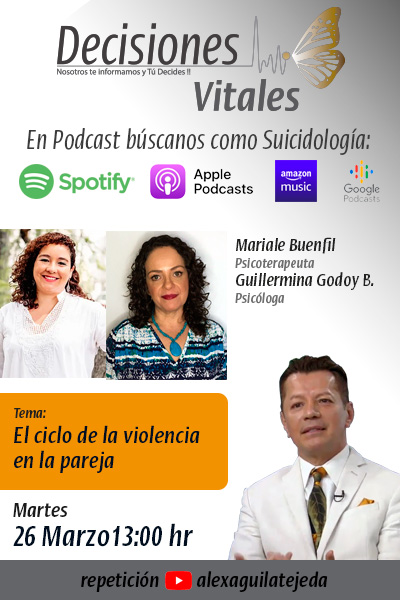 El ciclo de la violencia en la pareja | Decisiones Vitales | Guillermina Godoy